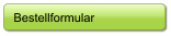 Bestellformular