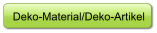 Deko-Material/Deko-Artikel